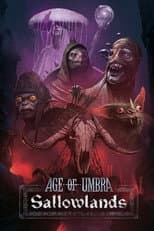 Poster for Age of Umbra: Sallowlands