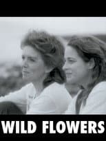 Poster for Wild Flowers