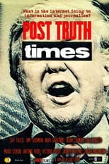Poster for Post Truth Times