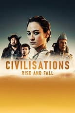 Poster for Civilisations: Rise and Fall