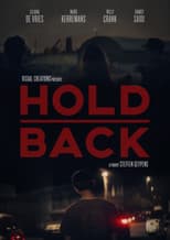 Poster for Hold Back