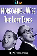 Poster for Morecambe & Wise: The Lost Tapes