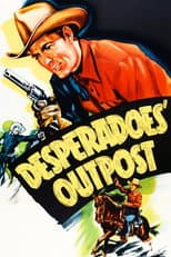 Poster for Desperadoes' Outpost