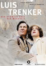 Poster for Luis Trenker - Der schmale Grat der Wahrheit