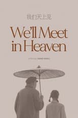 Poster for We'll Meet in Heaven