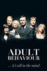 Poster for Adult Behaviour… It's All in the Mind