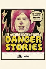 Poster for Danger Stories: A Word Salad Symphony