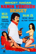 Poster for Namın Yürüsün Behçet