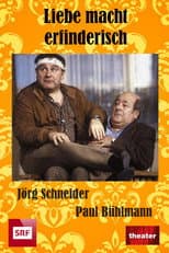 Poster for Liebe macht Erfinderisch