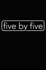 Poster for five by five