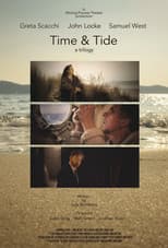 Poster for Time & Tide - A Trilogy