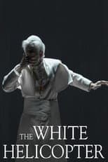 Poster for The White Helicopter