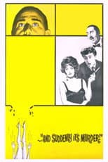 Poster for ...And Suddenly It's Murder!