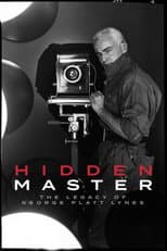 Poster for Hidden Master: The Legacy of George Platt Lynes