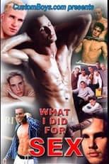 Poster for What I Did for Sex