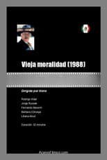 Poster for Vieja moralidad
