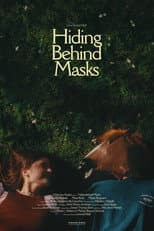 Poster for Hiding Behind Masks