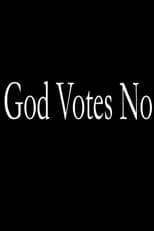 Poster for God Votes No