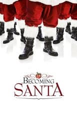 Poster for Becoming Santa