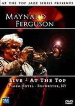Poster for Maynard Ferguson: Live - At the Top