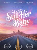 Poster for Still Her Baby