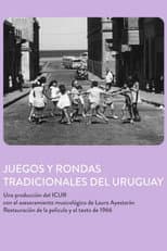 Poster for Juegos y Rondas Tradicionales del Uruguay