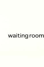 Poster for Waiting Room