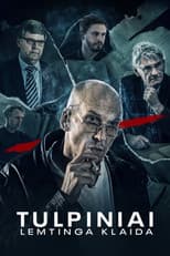 Poster for Tulpiniai: A Fatal Mistake