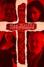 Poster for Mad Martha: Church Warrior