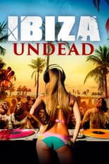 Poster for Ibiza Undead