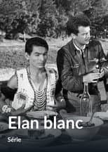 Poster for Elan blanc