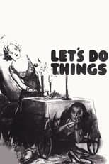 Poster for Let's Do Things