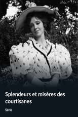 Poster for Splendeurs et misères des courtisanes