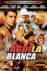 Poster for El Aguila Blanca