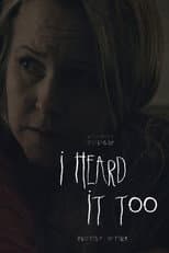 Poster for I Heard It Too