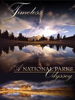 Poster for Timeless... A National Parks Odyssey