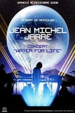 Poster for Jean-Michel Jarre - Water For Life