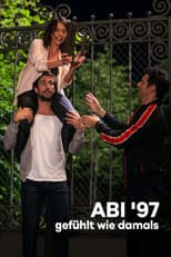 Poster for Abi '97 - gefühlt wie damals