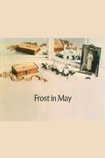 Poster for Frost in May