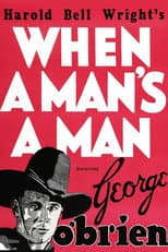 Poster for When a Man's a Man