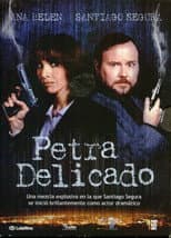 Poster for Petra Delicado