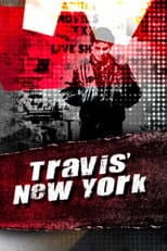 Poster for Travis' New York