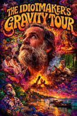 Poster for The Idiotmaker's Gravity Tour