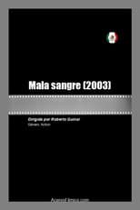 Poster for Mala sangre