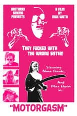 Poster for Motorgasm: a cinematic act of terrorism