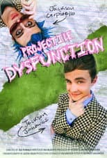 Poster for Projectile Dysfunction