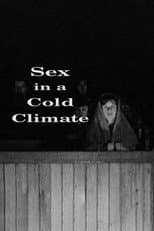 Poster for Sex in a Cold Climate