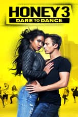 Poster for Honey 3: Dare to Dance