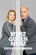 Poster for Merz gegen Merz - Entscheidungen