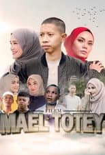 Poster for Mael Totey: The Movie